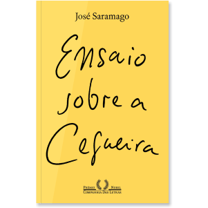 Ensaio sobre a cegueira – José Saramago